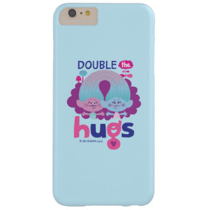 Trolls   Satin & Chenille - Double the Hugs Barely There iPhone 6 Plus Case