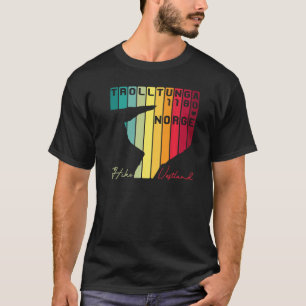 Trolltunga Troll Rock Norway Norwegian Fjord Hikin T-Shirt