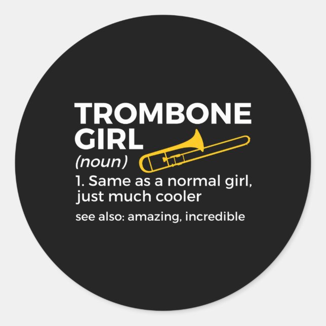 Trombone Definition Trombone Player Classic Round Sticker (Front)
