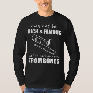 Trombone Enthusiasts Humourous Delight T-Shirt