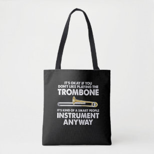 Trombone Gift - smart people Instrument Orchestra Tote Bag