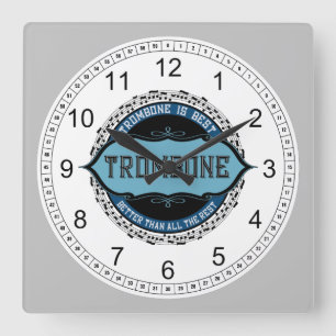 Trombone Is Best Square Wall Clock