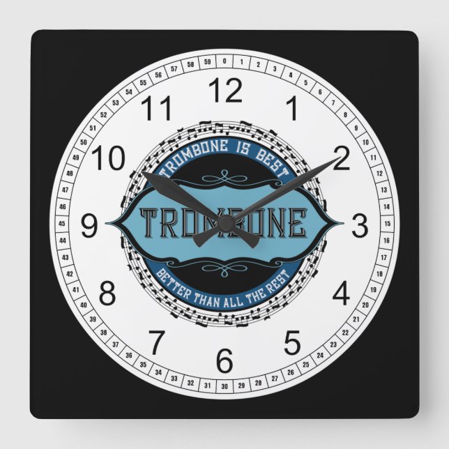 Trombone Is Best Square Wall Clock (Front)