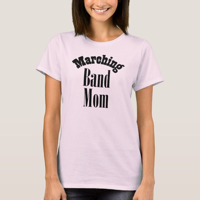 Trombone "Marching Band Mum" T Shirts (Front)