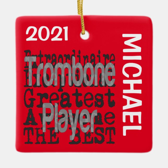 Trombone Player Extraordinaire CUSTOM Ceramic Ornament (Front)