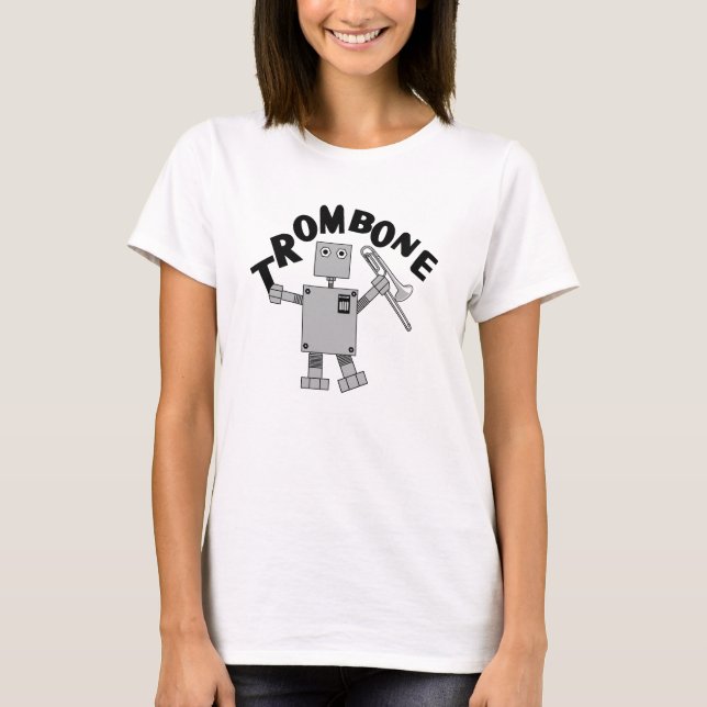 Trombone Robot Text T-Shirt (Front)