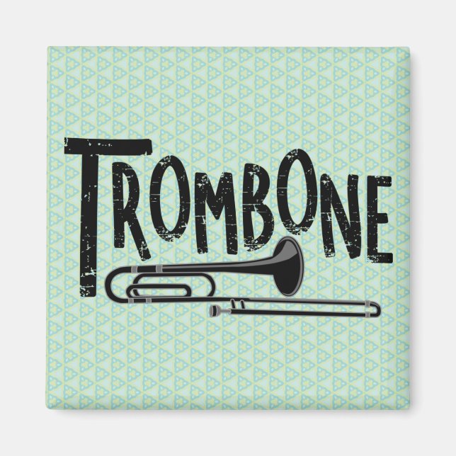Trombone Rough Text Magnet (Front)