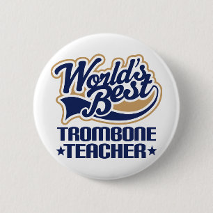 Trombone Teacher Gift 6 Cm Round Badge