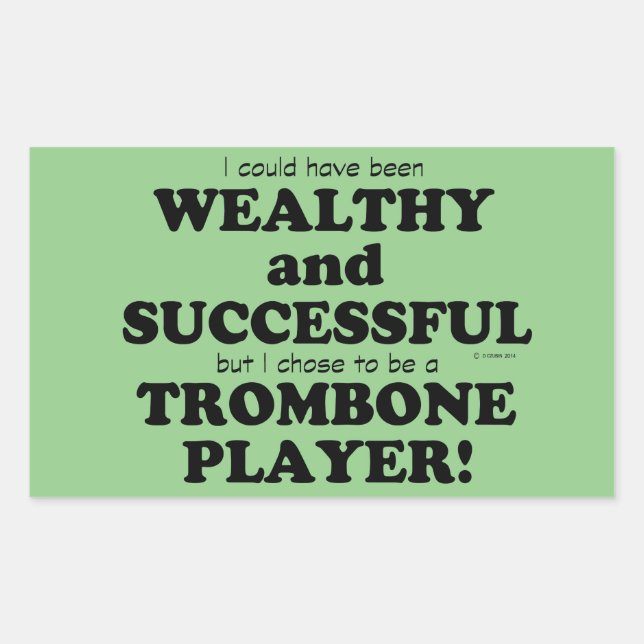Trombone Wealthy & Successful Rectangular Sticker (Front)