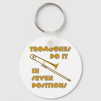 Trombones Do It In 7 Positions Key Ring