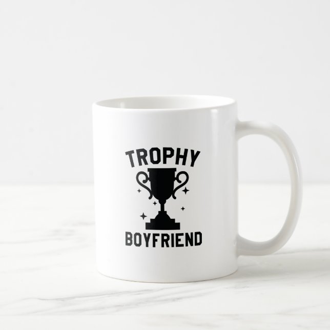 Trophy Boyfriend Coffee Mug (Right)