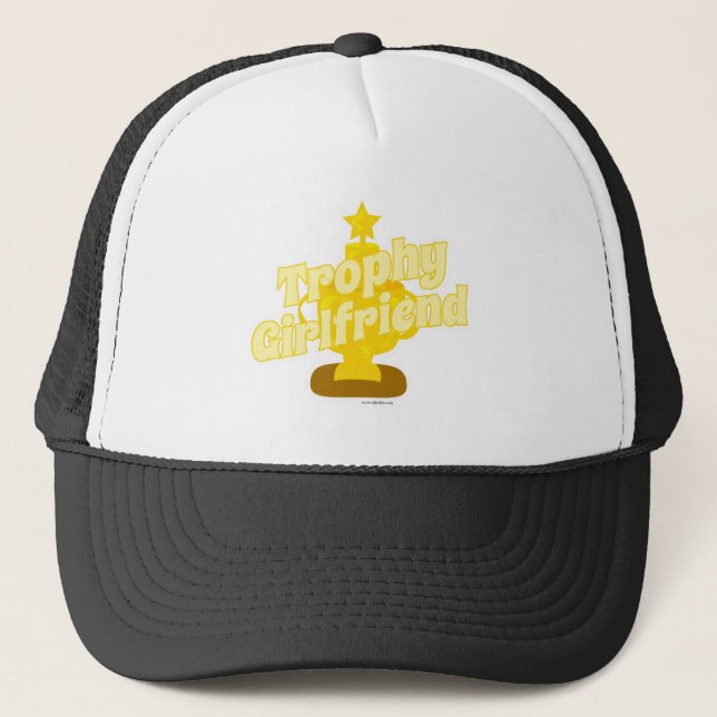 Trophy Girlfriend Cheeky Humor Motto Cartoon Trucker Hat (Front)