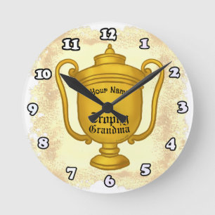 Trophy Grandma  Round Clock