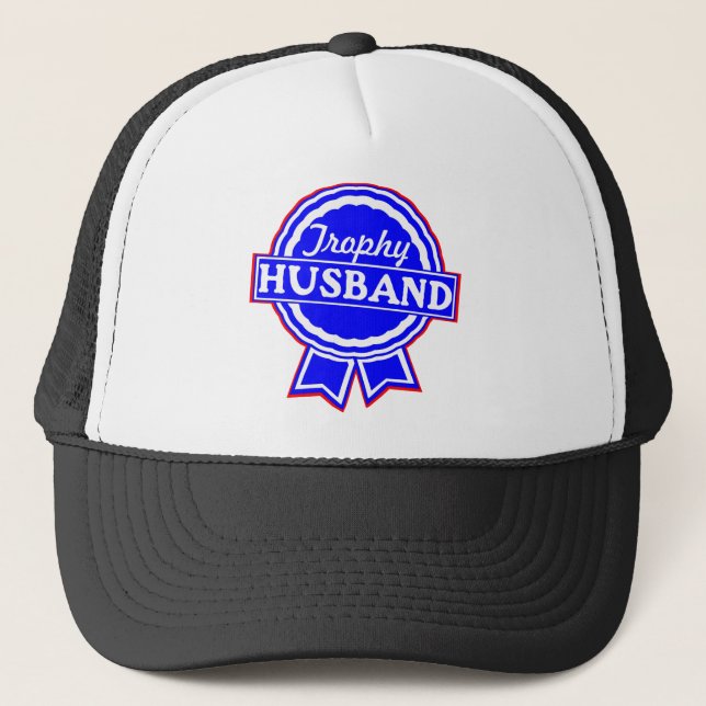 Trophy Husband #002 Trucker Hat (Front)