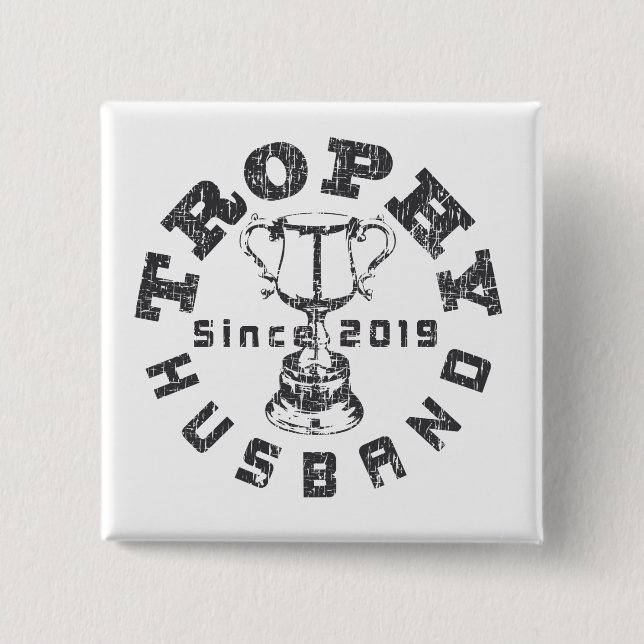 Trophy Husband 2019 Button (Front)