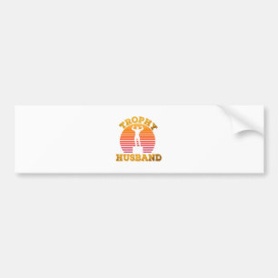 Trophy Husband Bumper Sticker