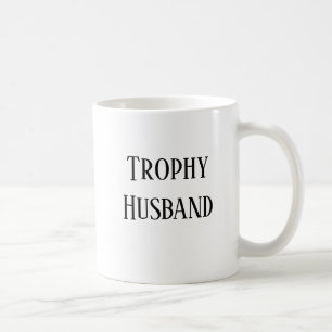 Trophy Husband Christmas Holiday Gift Coffee Mug