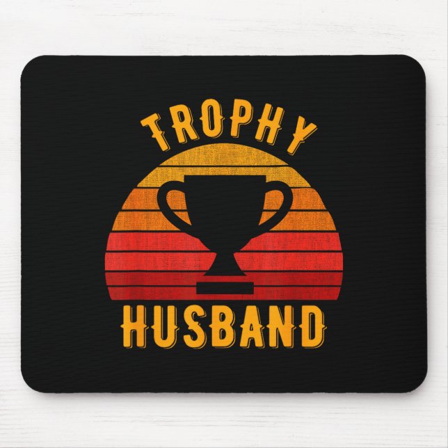 Trophy Husband Funny Design For Illustration Mouse Mat (Front)