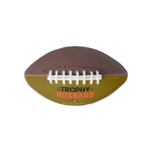 Trophy Husband Mini Football: A Fun and Personaliz American Football