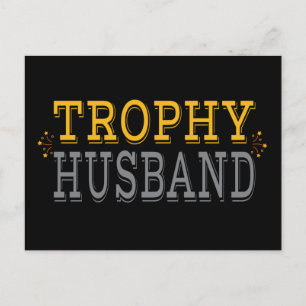 Trophy Husband Postcard