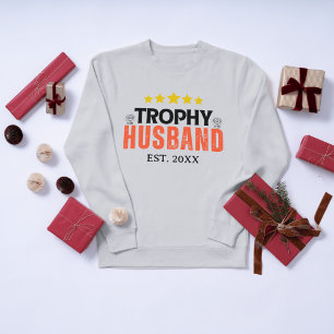Trophy Husband: The Perfect Gift for Him T-Shirt