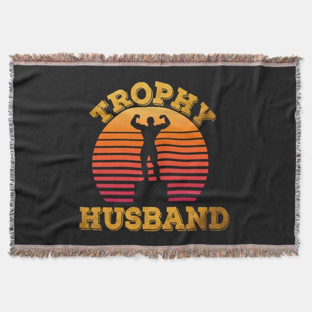 Trophy Husband Throw Blanket (Front)