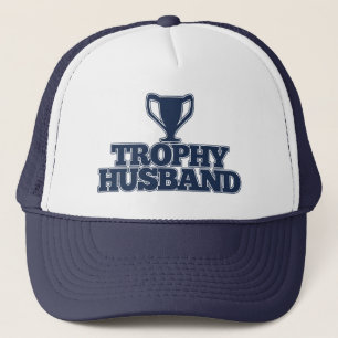 Trophy Husband Trucker Hat