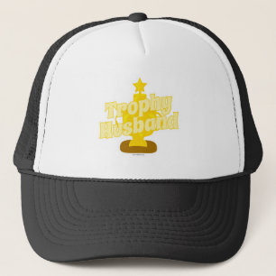 Trophy Husband Trucker Hat