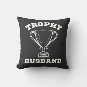 Trophy Husband Wedding Anniversary Cushion