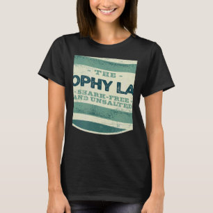 Trophy Lake Shark Free and Unsalted Camping South  T-Shirt