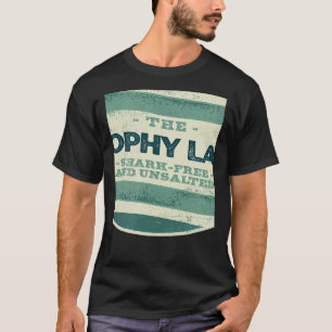 Trophy Lake Shark Free and Unsalted Camping South  T-Shirt
