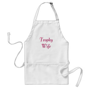 Trophy Wife Apron