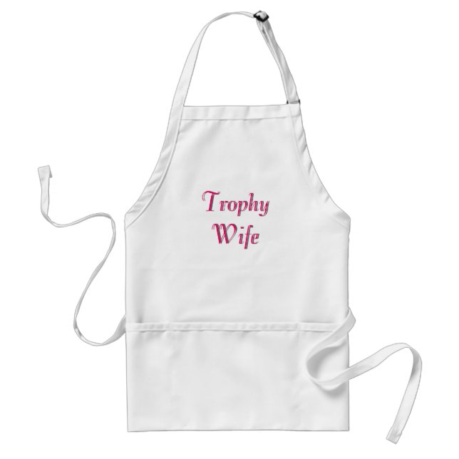 Trophy Wife Apron (Front)