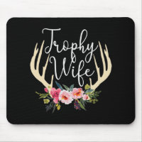 Trophy Wife Cute Deer Antlers Flowers Hunters Wife