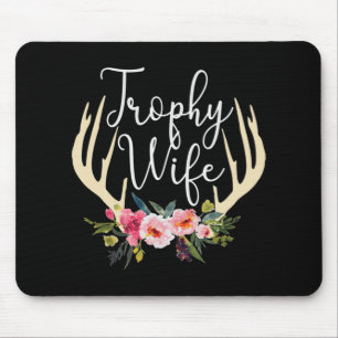 Trophy Wife Cute Deer Antlers Flowers Hunters Wife Mouse Mat