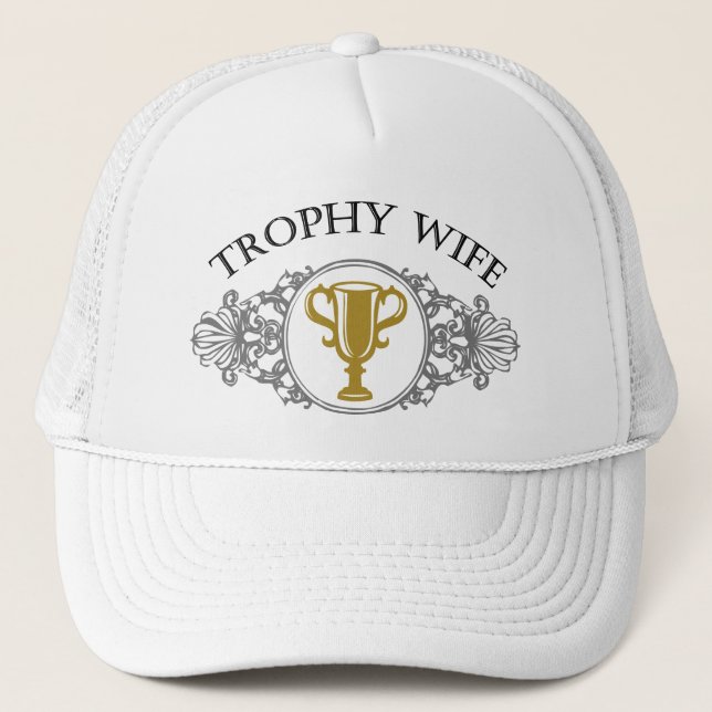 Trophy wife hat or cap (Front)