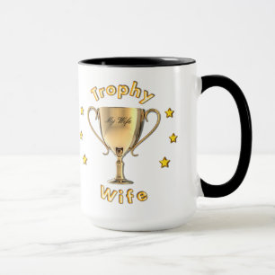 Trophy Wife Mug