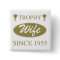 Trophy Wife Since 1955