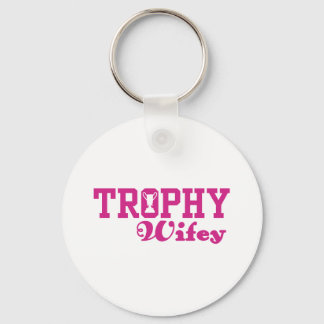 Trophy Wifey Key Ring