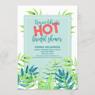 Tropic Like It's Hot Bold Bridal Shower Invitation