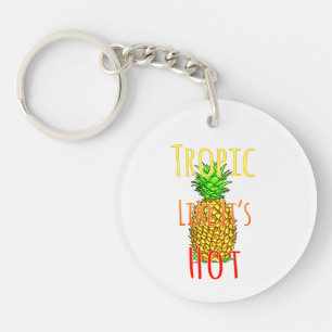 Tropic Like Its Hot Pineapple Key Ring