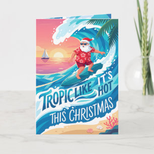Tropic Like Its Hot Surfing Santa Christmas Holiday Card