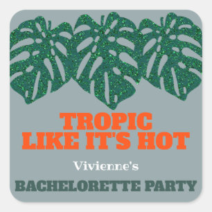 Tropic Like It's Hot Tropical Bachelorette Party Square Sticker