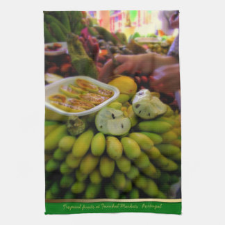 Tropica Fruits @ Funchal Markets Portugal Teatowel Tea Towel