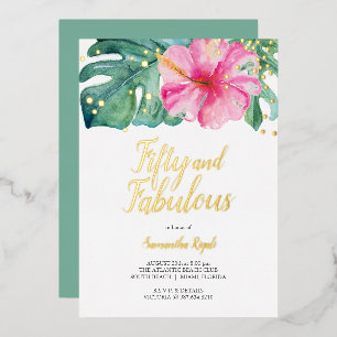 Tropical 50 and Fabulous 50th Birthday