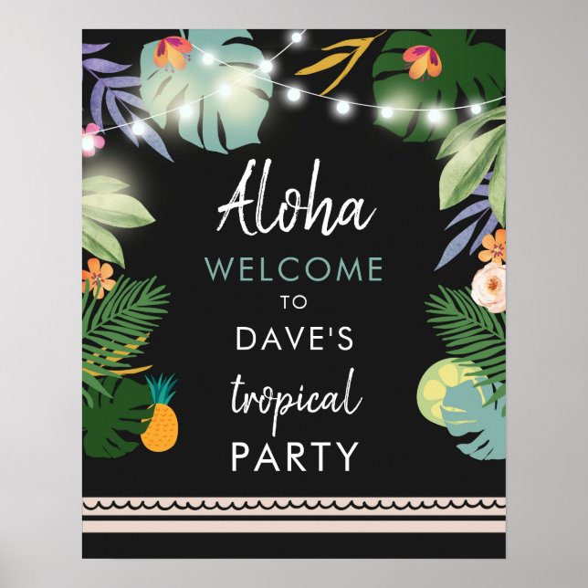Tropical Aloha Luau Hawaiian Party Welcome Sign (Front)