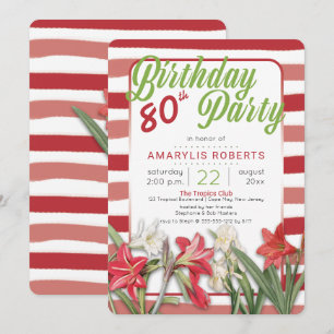 Tropical Amaryllis Striped 80th Birthday Party Invitation