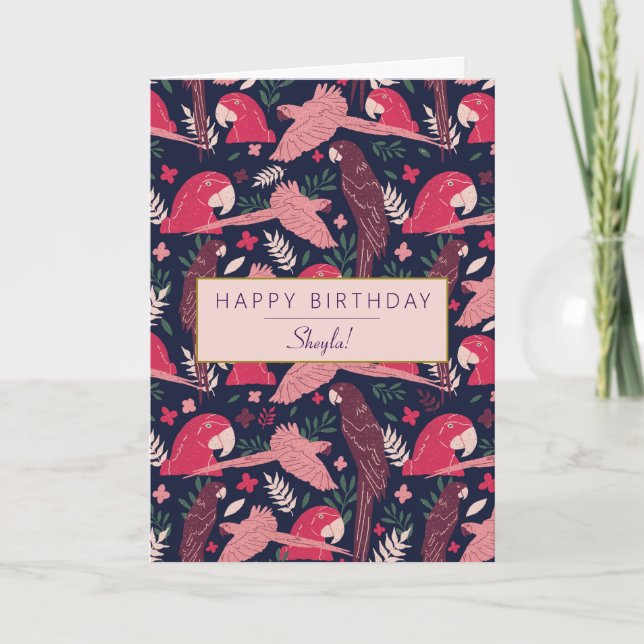 Tropical Ara Parrot Pattern Personalised Birthday  Card (Front)
