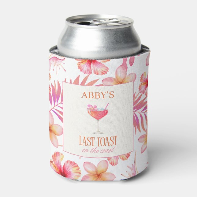Tropical Bachelorette Last Toast on the Coast  Can Cooler (Can Front)