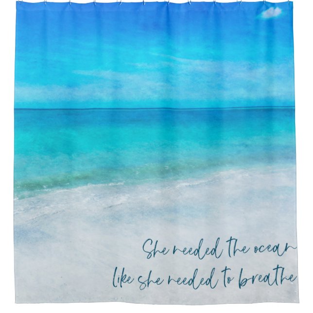 Tropical Beach in Teal Aqua Turquoise Blue Quote P Shower Curtain (Front)